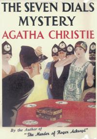 "The Seven Dials Mystery"--Agatha Christie